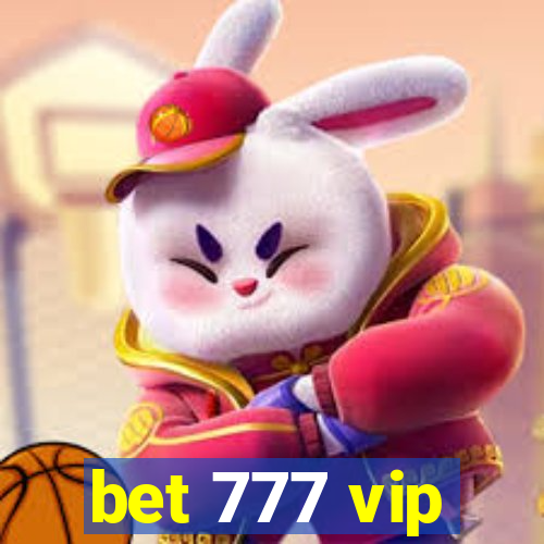 bet 777 vip